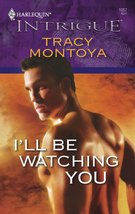 I&#39;ll Be Watching You Montoya, Tracy - £2.34 GBP