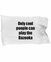 Bazooka Player Pillowcase Musician Funny Gift Idea Bed Body Pillow Cover Case Se - £17.43 GBP