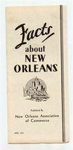 Facts About New Orleans Brochure April 1938 Association of Commerce - $17.82