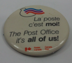 La Poste C&#39;est Moi Post Office All Of Us Bilingual 2.25&quot; VTG Pinback Pin Button - £3.48 GBP