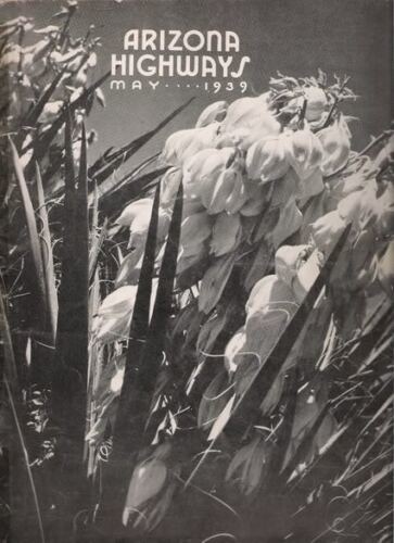 Primary image for ARIZONA HIGHWAYS MAY 1939 THE APACHE KID M. DE NIZA APACHE SPANISH AMERICAN WAR