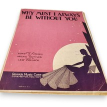 Vintage 1936 Sheet Music &quot;Why Must I Always Be Without You&quot; - Beautiful ... - £3.15 GBP