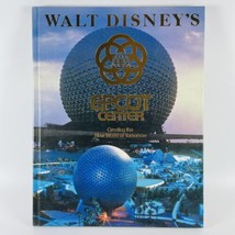 Walt Disney&#39;s Epcot Center Souvenir Book Creating the New World of Tomorrow 1982 - £14.56 GBP