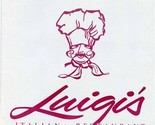 Luigi&#39;s Italian Restaurant Menu N 113 Bernard Spokane Washington  - £15.03 GBP