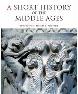 A Short History of the Middle Ages Vol.1 C.300 to C.1150 Barbara H. Rose... - $10.00