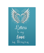 Hardcover Journal Letters to my Love in Heaven - $36.33 CAD