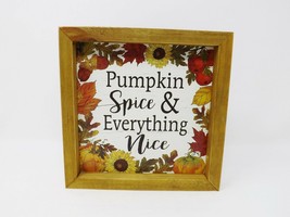 Ashland Wooden Box Sign - Pumpkin Spice &amp; Everything Nice - New - £10.30 GBP