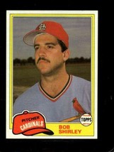 1981 TOPPS TRADED #829 BOB SHIRLEY NM CARDINALS NICELY CENTERED *X82258 - £2.32 GBP