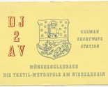 DJ2AV QSL Card German Shortwave Station 1957 Monchengladbach  - $13.86