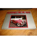 &#39;THE SURVIVORS SERIES&quot;  &quot;MERCEDES FOR THE ROAD 1946-1974&quot;  PHOTOGRAPH BO... - $20.00