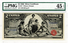 FR. 247 1896 $2 Silver Certificate PMG Choice Extremely Fine 45 EPQ - $5,335.00