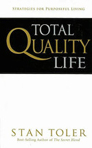 Total Quality Life by Stan Toler - $8.91