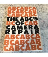 A.B.C.&quot;S of Camera Repair:glossary of terms paper  - 1959by Love, S..L Book - $24.47 CAD