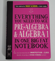 Everything You Need to Ace Pre-Algebra and Algebra I in One Big Fat Notebook - £7.98 GBP