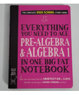 Everything You Need to Ace Pre-Algebra and Algebra I in One Big Fat Note... - £7.85 GBP