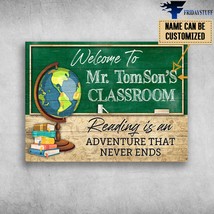 Welcome To Classroom Reading Is An Adventure That Never Ends Back To School - £12.63 GBP