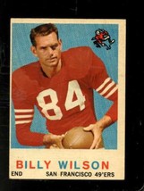 1959 Topps #148 Billy Wilson Ex 49ERS *X87137 - £1.53 GBP