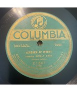 Kiraly Erno - 78rpm single 10-inch – Columbia #E-1661 Orgonavirag-dal Hu... - $18.00