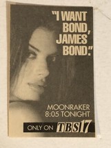 Moonraker Print Ad Advertisement TBS James Bond 007 TPA19 - £4.74 GBP