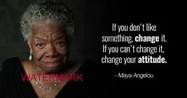 Maya Angelou If You Don&#39;t Like Something Change Quote Fan Art Gift Photo Print - £3.81 GBP+