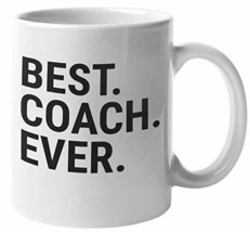 Make Your Mark Design Best Coach Ever. Relatable Coffee &amp; Tea Mug For Sports Lov - £15.52 GBP+