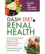 DASH Diet for Renal Health: A Customized Program to Improve Your Kidney ... - £4.71 GBP