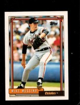 1992 Topps #242 Mike Mussina Nmmt Orioles Hof - £2.68 GBP