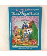 A Rose Petal Place A Parker Brother Story Book  Lily Fair Learns A Lesso... - £27.25 GBP