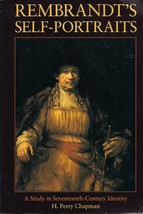Rembrandt&#39;s Self-Portraits : A Study in Seventeenth-Century Identity by ... - £13.87 GBP