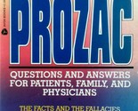 Prozac: Questions and Answers for Patients, Family &amp; Physicians by Ronal... - £0.88 GBP