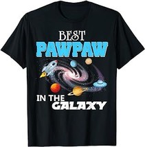 Best Pawpaw In The Galaxy Dad Grandpa Father Day Papa Daddy T-Shirt - £12.54 GBP+