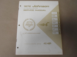 1972 Johnson Outboards Service Shop Repair Manual 4 HP 4W72 4R72 OEM Boat x - £45.29 GBP