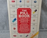 Pill Book (Quality Paper) Ser.: The Pill Book by Harold M. Silverman (20... - $2.84