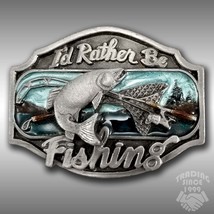 Vintage Belt Buckle 1989 I&#39;d Rather Be Fishing Fish Embossed Made In The USA By - £35.80 GBP