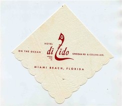 Hotel Di Lido Napkin Lincoln Rd at Collins Ave Miami Beach Florida 1950&#39;s - £14.24 GBP