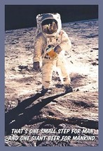 That is one small step for man and a giant beer for mankind - Neil Armstron - £15.96 GBP