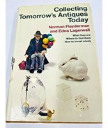 Collecting Tomorrow&#39;s Antiques Today 1972 HC Book by N Flayderman E Lage... - £7.70 GBP
