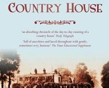 The Private Life of a Country House by National Trust (Great Britain) St... - £4.95 GBP