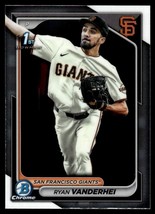 2024 Bowman Chrome 1st Prospects Ryan Vanderhei San Francisco Giants #BCP15 - £1.41 GBP