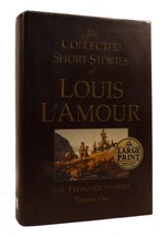 Louis L&#39;amour The Collected Short Stories Of Louis L&#39;amour: The Frontier Stories - $74.95