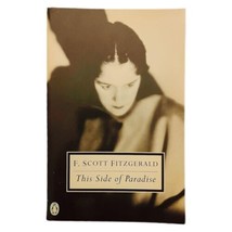 This Side of Paradise by F. Scott Fitzgerald (1996, UK-B Format Paperback) - £3.88 GBP