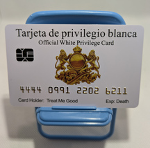 Funny Fake Bankcards:  WHITE PRIVILEGE CARD ( SPANISH) 8 Pack, Free Ship... - $24.99