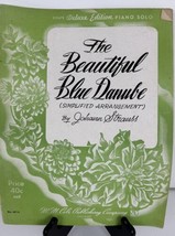 Music Sheet The Beautiful Blue Danube Johann Strauss Deluxe Ed. 1940 Pia... - £3.89 GBP