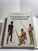 Uniforms Of Waterloo by Haythornthwaite, Chappell, Cassin-scott 1996 - £19.33 GBP