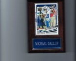 MICHAEL GALLUP PLAQUE DALLAS COWBOYS FOOTBALL NFL   C - $3.95