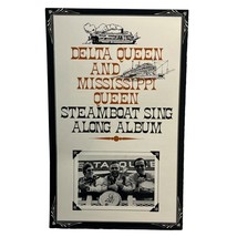 Delta Queen and Mississippi Queen Steamboat Sing Along Album Souvenir So... - £14.95 GBP