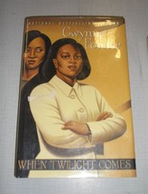 When Twilight Comes by Gwynne Forster (2002, Hardcover) - £4.37 GBP