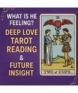 Accurate Psychic Love Tarot Reading – What Is He Feeling? Future &amp; Emotions - $12.97