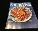 Eating Well Magazine May 2019 Crazy for Carrots, 4 Ways to Improve Chole... - $10.00