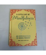 A Little Bit of Mindfulness, Amy Leigh Mercree, 2018, HB, New - £7.16 GBP